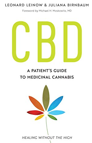 CBD: A Guide for the Patient on Medicinal Cannabis